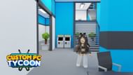 Codes for Custom PC Tycoon and their importance (Image via Roblox)